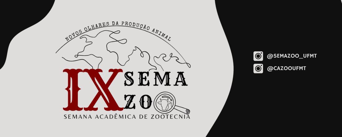 IX Semana Acadêmica de Zootecnia