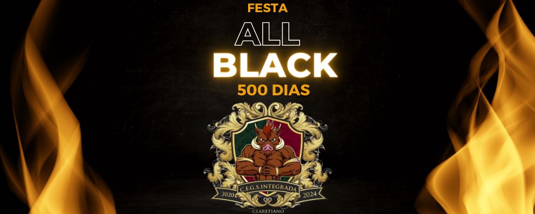 All Black 500 Dias