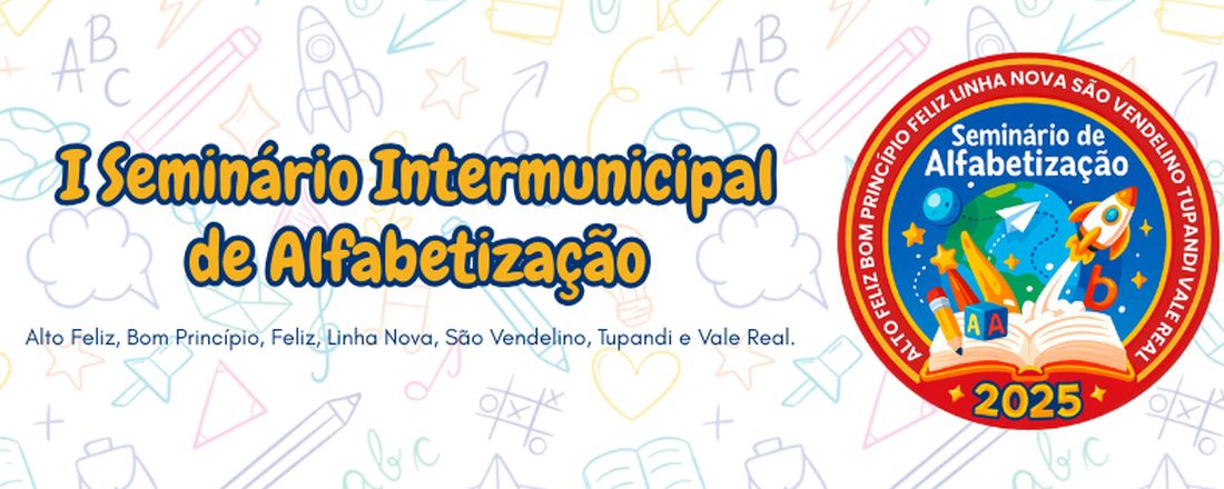 I Seminário Intermunicipal de Alfabetização