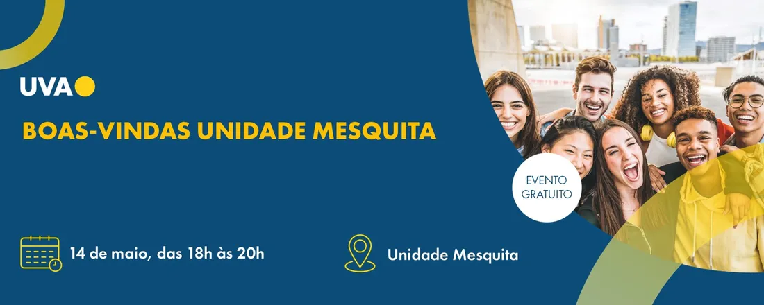 BOAS-VINDAS UNIDADE MESQUITA
