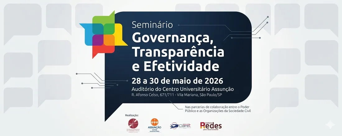 Seminário Governança, Transparência e Efetividade nas Parcerias de Colaboração entre o Poder Público e as Organizações da Sociedade Civil