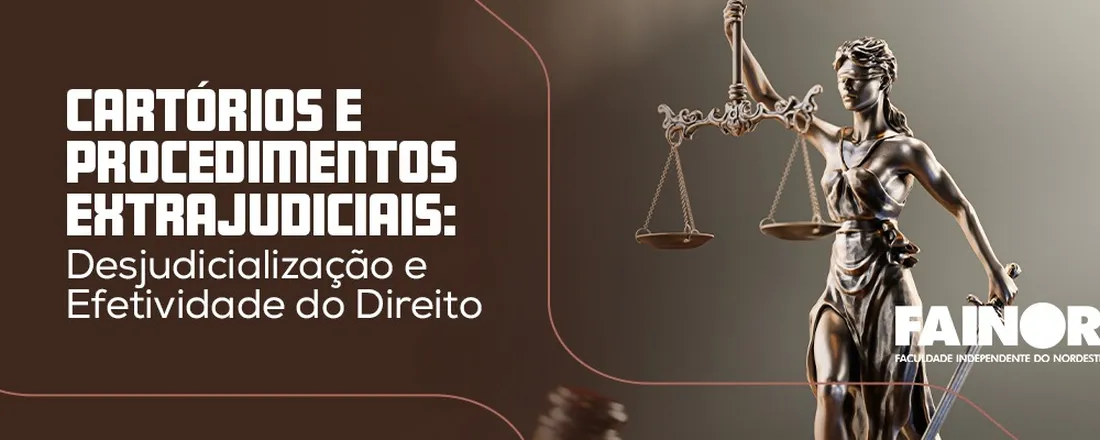 Cartórios e Procedimentos Extrajudiciais