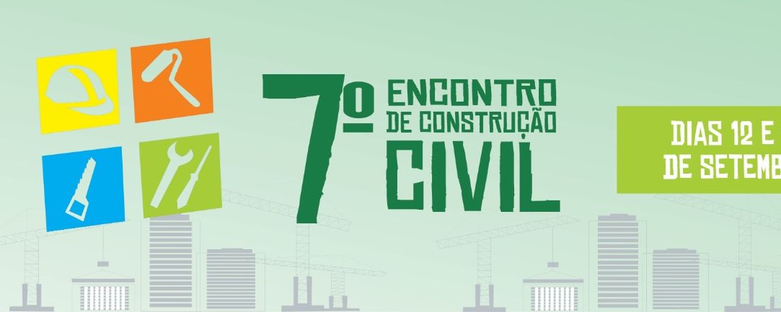 7º Encontro de Construção Civil - IFPE Campus Pesqueira