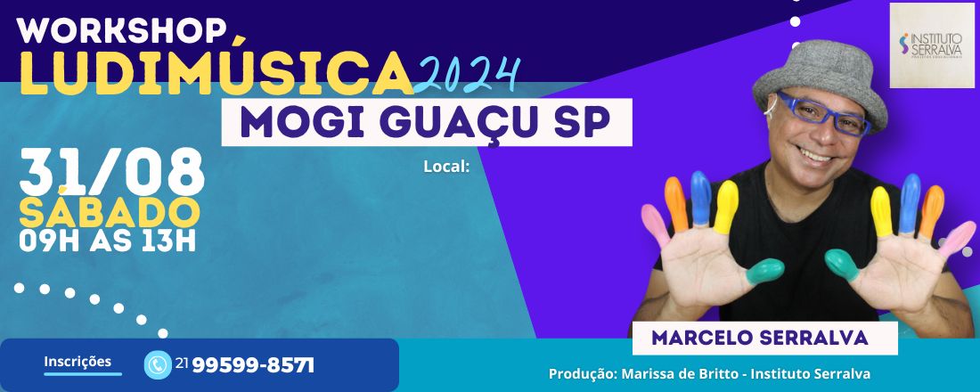 LUDIMÚSICA 2024 - Práticas Lúdicas e Inclusivas para Sala de Aula - MOGI GUAÇU SP