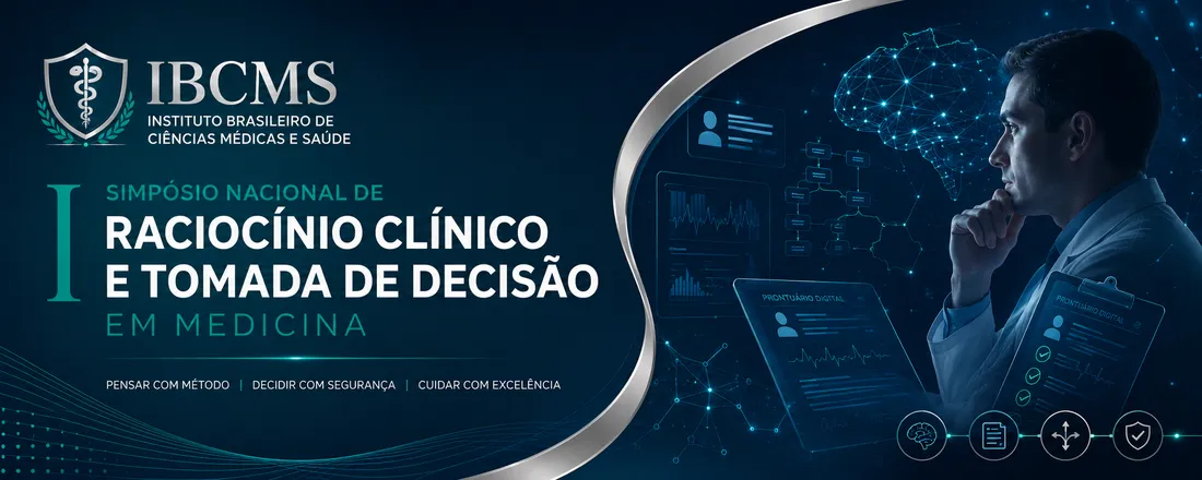 I Simpósio Nacional de Raciocínio Clínico e Tomada de Decisão em Medicina