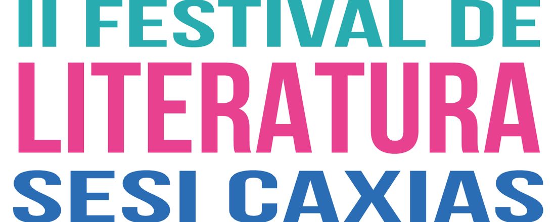 Festival de Literatura SESI Caxias