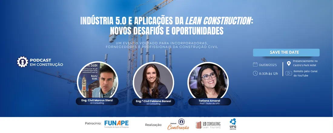 Indústria 5. 0 e aplicações da Lean Construction: novos desafios e oportunidades