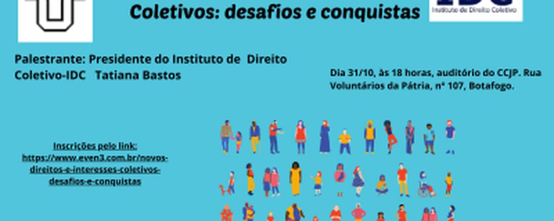 Novos Direitos e Interesses Coletivos: desafios e conquistas