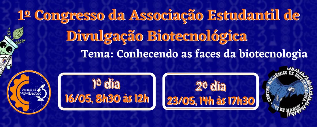 CAEDB - Congresso da Associação Estudantil de Divulgação Biotecnológica