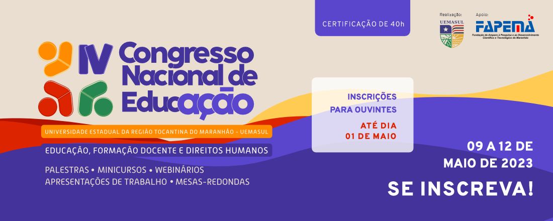 4º CONGRESSO NACIONAL DE EDUCAÇÃO:  EDUCAÇÃO, FORMAÇÃO DOCENTE E DIREITOS HUMANOS