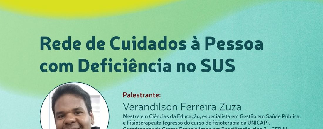 Aula aberta sobre a Rede de Atenção a Saúde da Pessoa com Deficiência