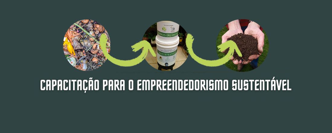 CAPACITAÇÃO PARA O EMPREENDEDORISMO SUSTENTÁVEL