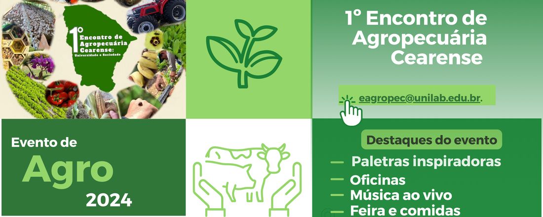 I ENCONTRO DE AGROPECUÁRIA CEARENSE: UNIVERSIDADE E SOCIEDADE