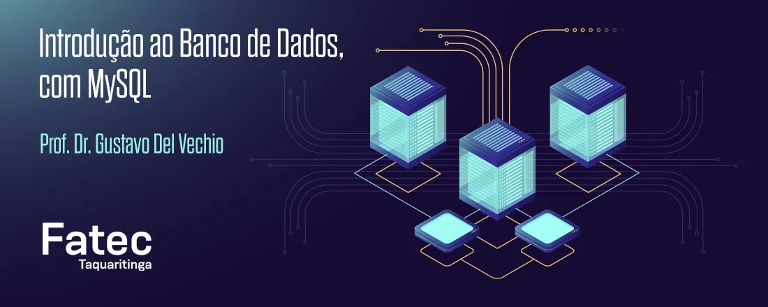 Introdução ao Banco de Dados, com MySQL