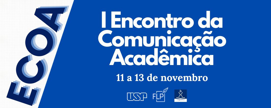 I Encontro da Comunicação Acadêmica (ECOA)