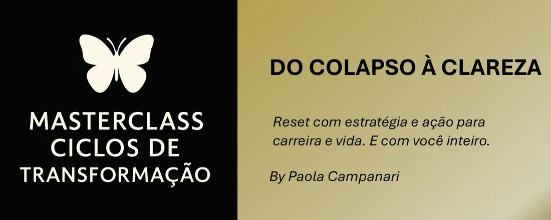 Do Colapso à Clareza -Ciclos de Transformação