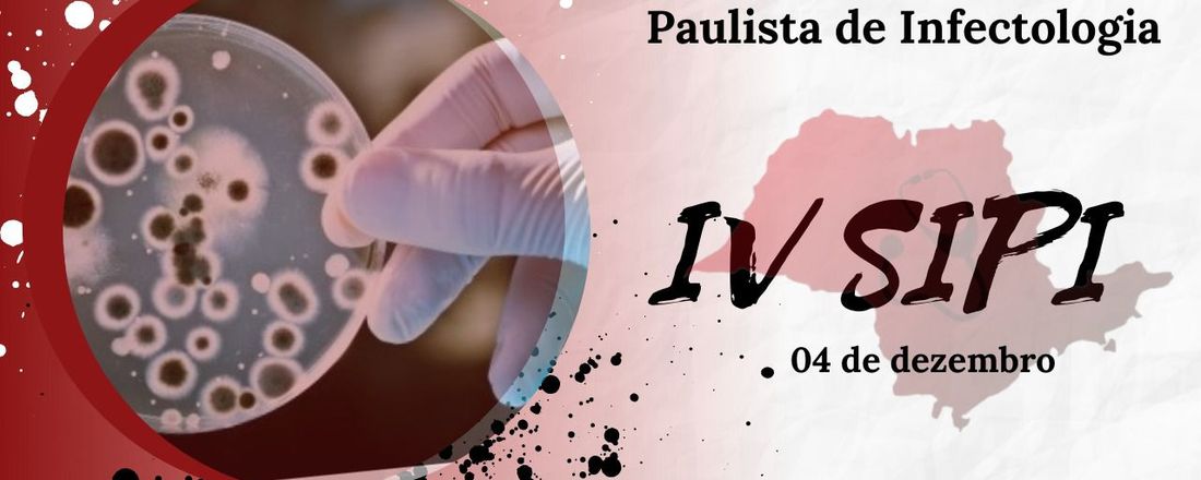 IV Simpósio Paulista de Infectologia