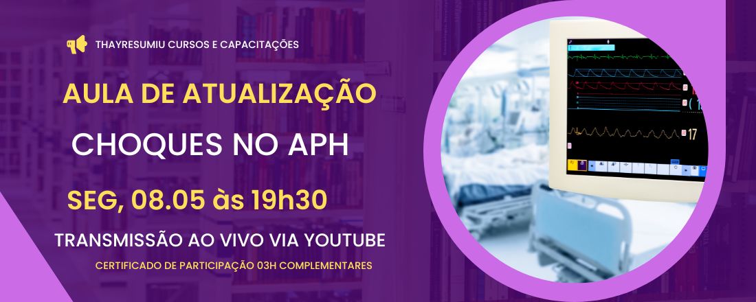 AULA DE ATUALIZAÇÃO: CHOQUES NO APH