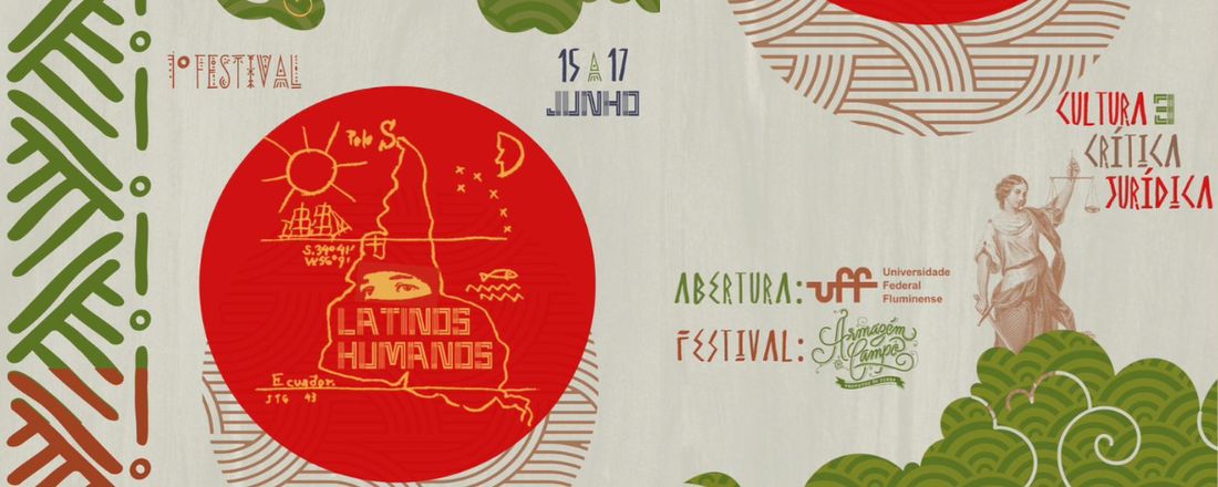 I Festival “LATINOS HUMANOS”: cultura e crítica jurídica