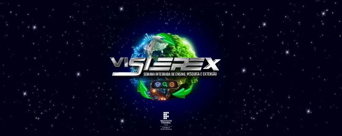 VI SIEPEX - Semana Integrada de Ensino, Pesquisa e Extensão
