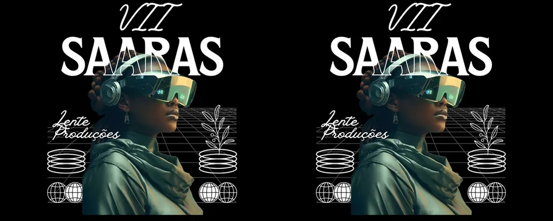 VII Seminário de Aprendizagens Antirracistas do Seridó (SAARAS)