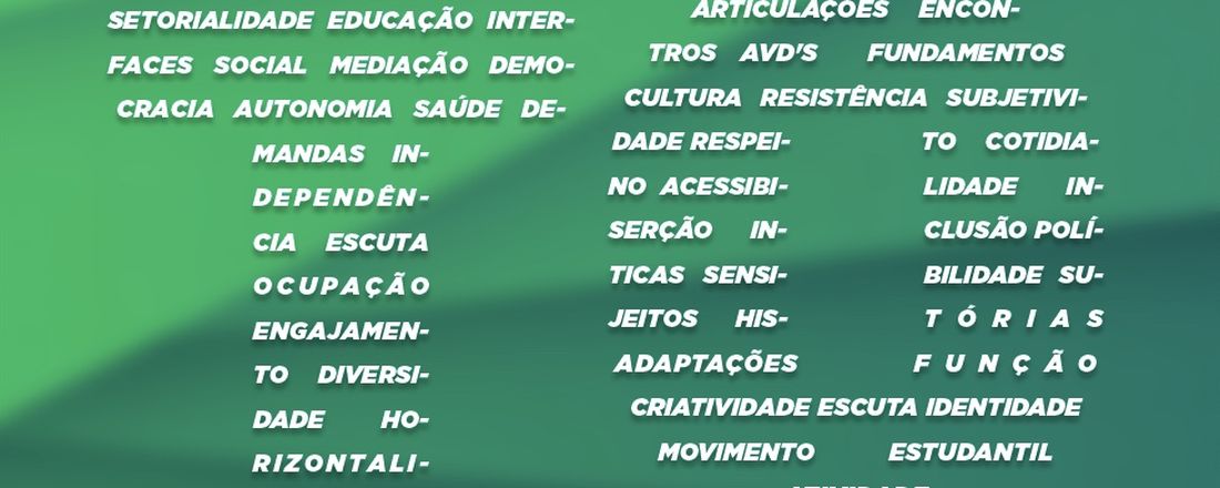 I Seminário de Terapia Ocupacional: Desvendando caminhos, práticas e vivências