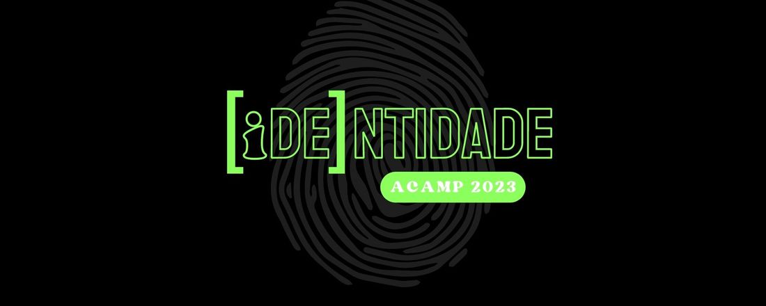 ACAMP [iDE]NTIDADE - INSCRIÇÕES