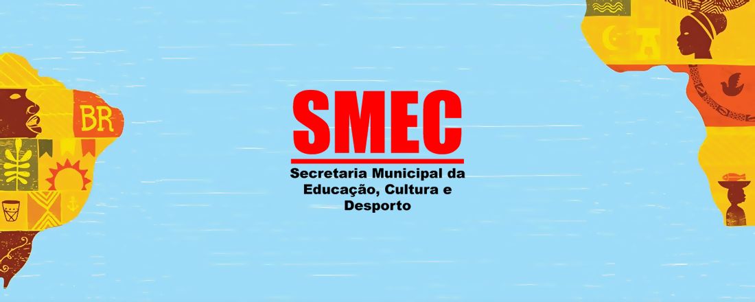 Formação sobre Cultura Afro-Brasileira e Indígena