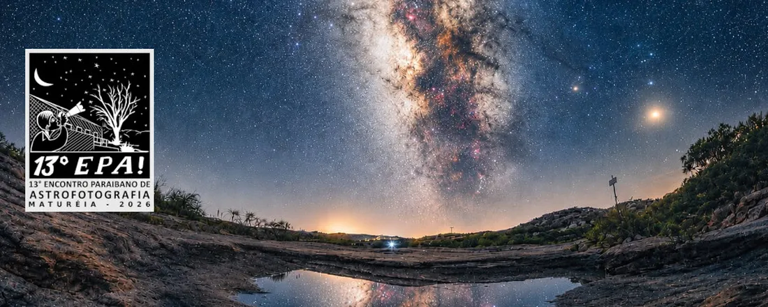 13° Encontro Paraibano de Astrofotografia