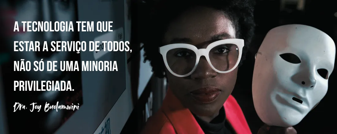 Coded Bias World Tour – Rio de Janeiro (Exibição + Debate com Dra. Joy Buolamwini)