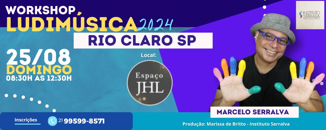 LUDIMÚSICA 2024 - Práticas Lúdicas e Inclusivas para Sala de Aula - RIO CLARO SP