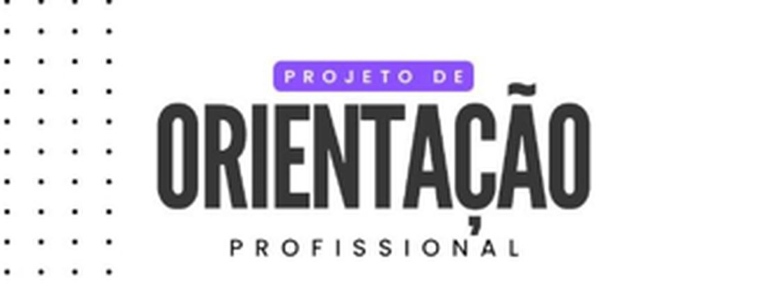 Projeto Orientação Profissional