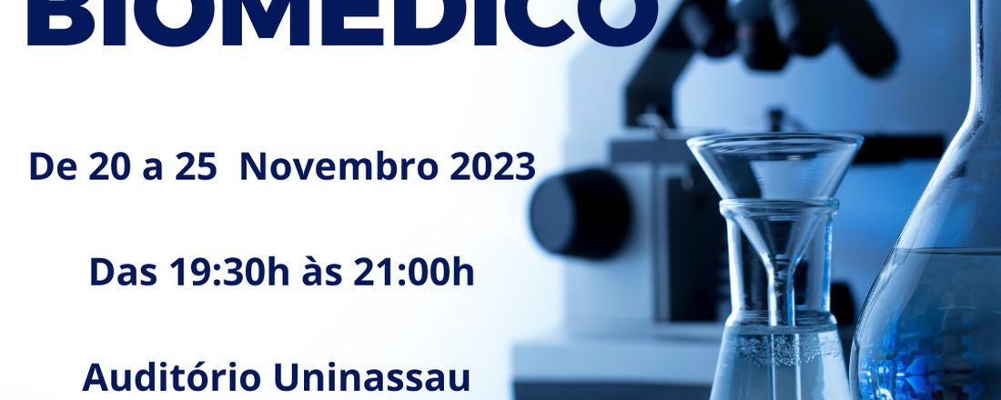 SEMANA DO BIOMÉDICO UNINASSAU