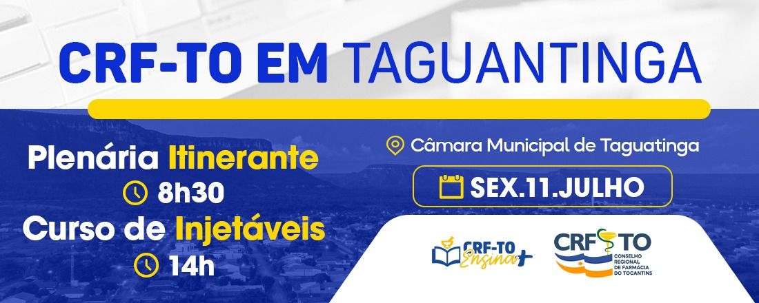 CRF TO Ensina + Curso de Injetáveis em Taguatinga
