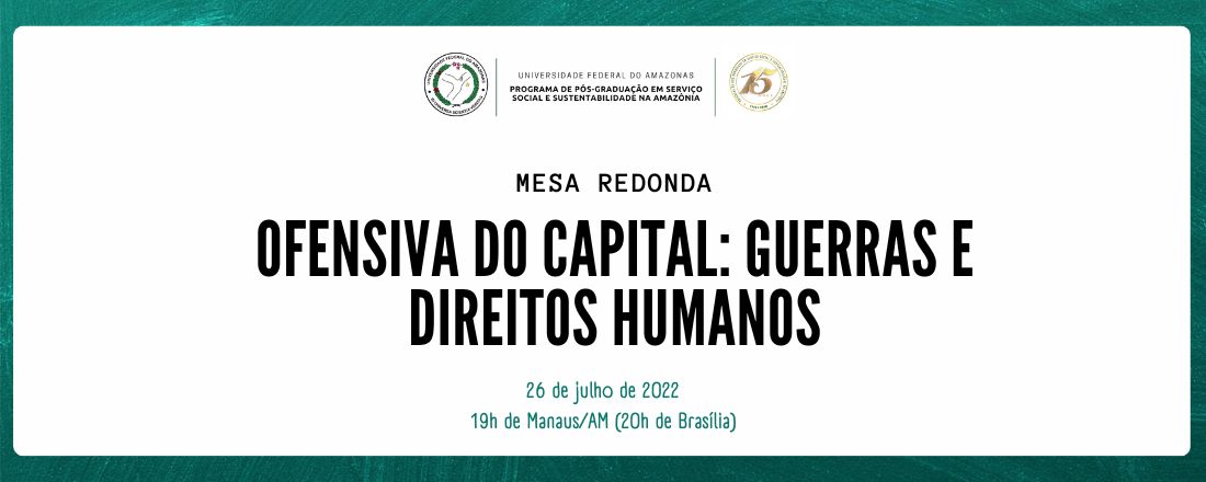 Mesa Redonda Ofensiva do capital: guerras e direitos humanos