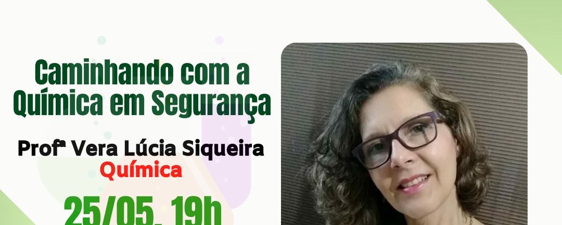 SIPAT 2021: Caminhando com a Química em Segurança