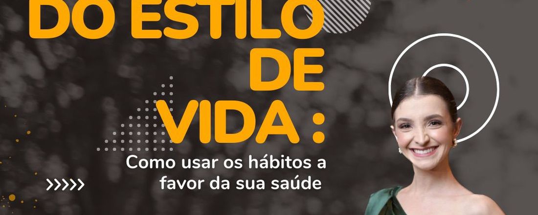 Medicina do Estilo de Vida: Como usar hábitos a favor da sua saúde