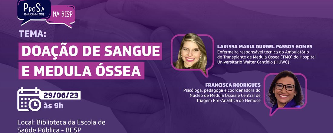 Prosa na BESP: Doação de Sangue e Medula Óssea