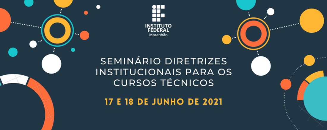 Seminário "Diretrizes Institucionais para os Cursos Técnicos"