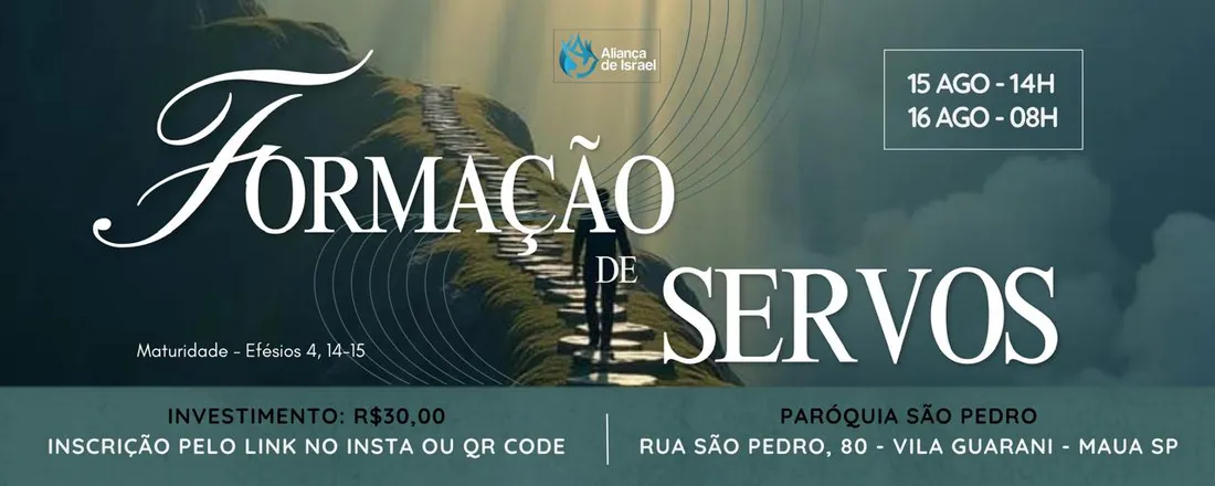Formação de Servos Aliança de Israel 2026 - Tema: Maturidade