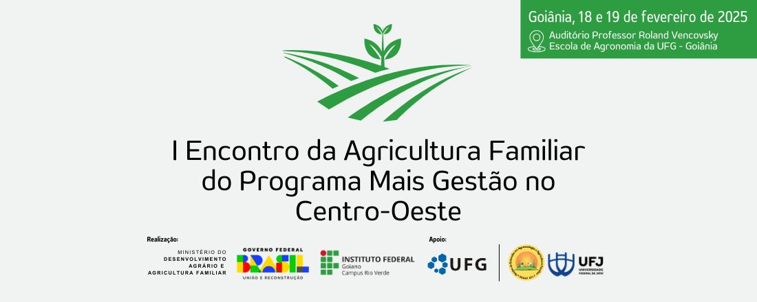 I Encontro da Agricultura Familiar do Programa Mais Gestão no Centro-Oeste