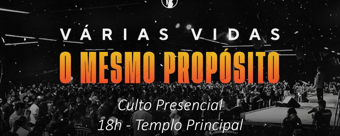 Culto Presencial - Terça - 18h