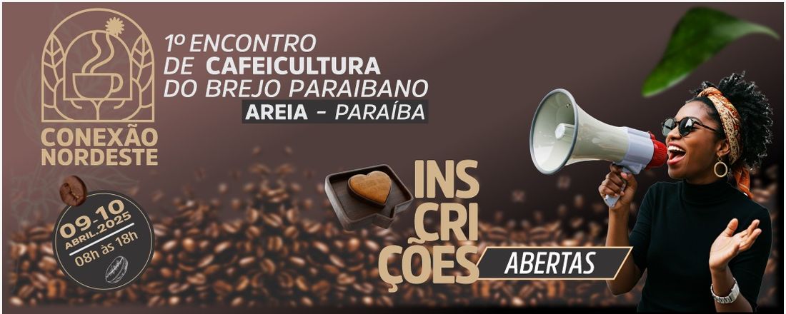 Conexão Nordeste: 1º Encontro de Cafeicultura do Brejo Paraibano