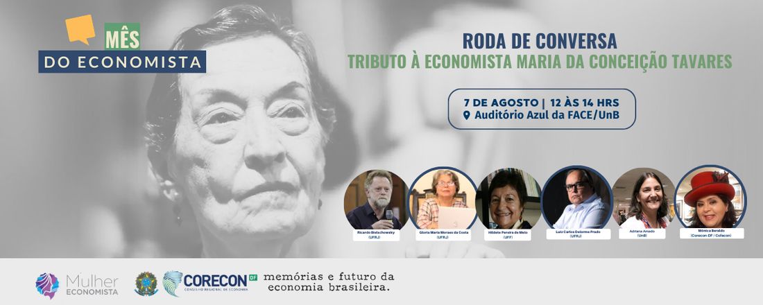 Roda de conversa Tributo à economista Maria da Conceição Tavares