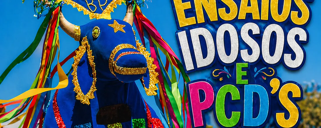 Inscrição Ensaios: IDOSOS/PCD (JUNHO 2026)