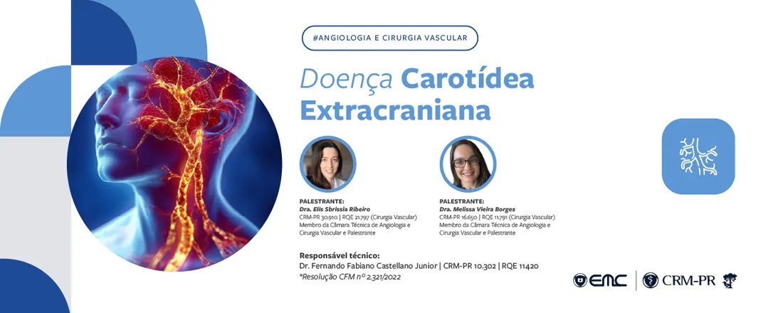 Ciclo de palestras em Angiologia e Cirurgia Vascular: Doença Carotídea Extracraniana
