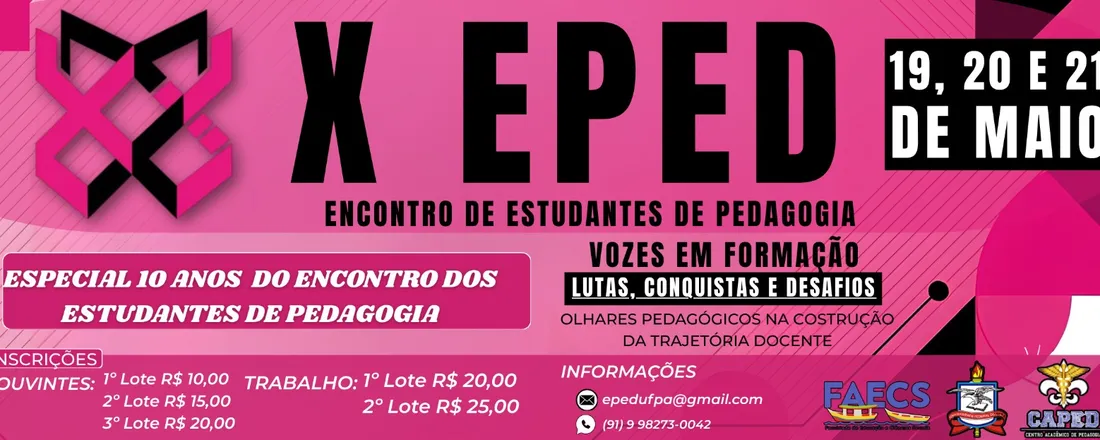 X Encontro dos Estudantes de Pedagogia - X EPED