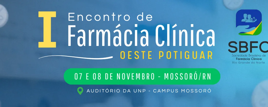 I Encontro de Farmácia Clínica do Oeste Potiguar