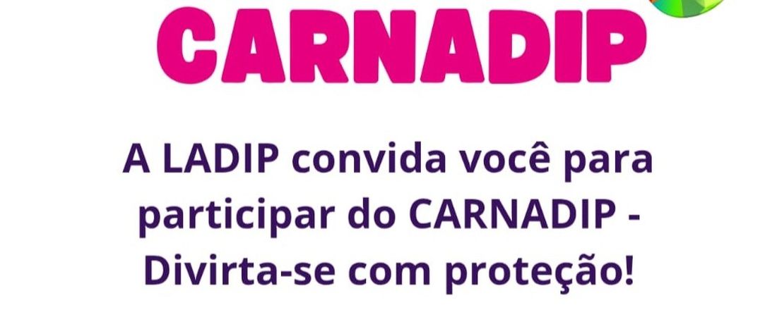 CARNADIP - Divirta-se com proteção