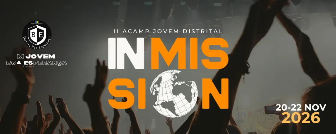 II ACAMP JOVEM Distrital · IN MISSION 2026